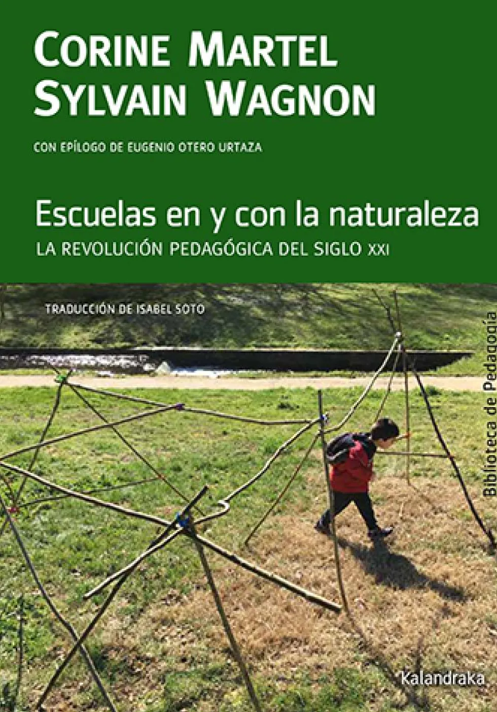 Escuelas en y con la naturaleza