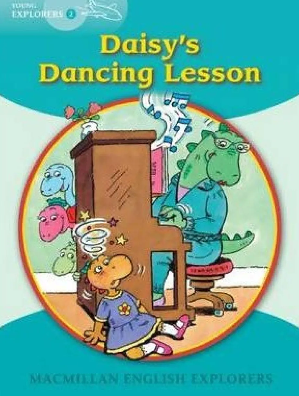Explorers Young 2 Daisy s Dancing Lesson