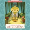 Fábulas, leyendas y mitos : La creación del Sol y de la Luna