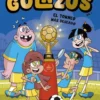 Golazos 02 - El torneo más deseado