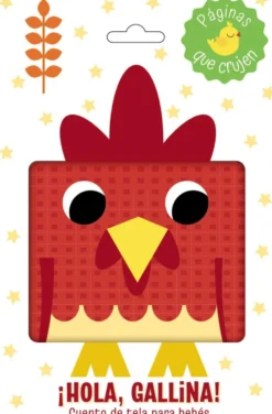 ¡Hola, gallina! Libro de tela