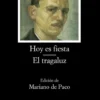 Hoy es fiesta; El tragaluz