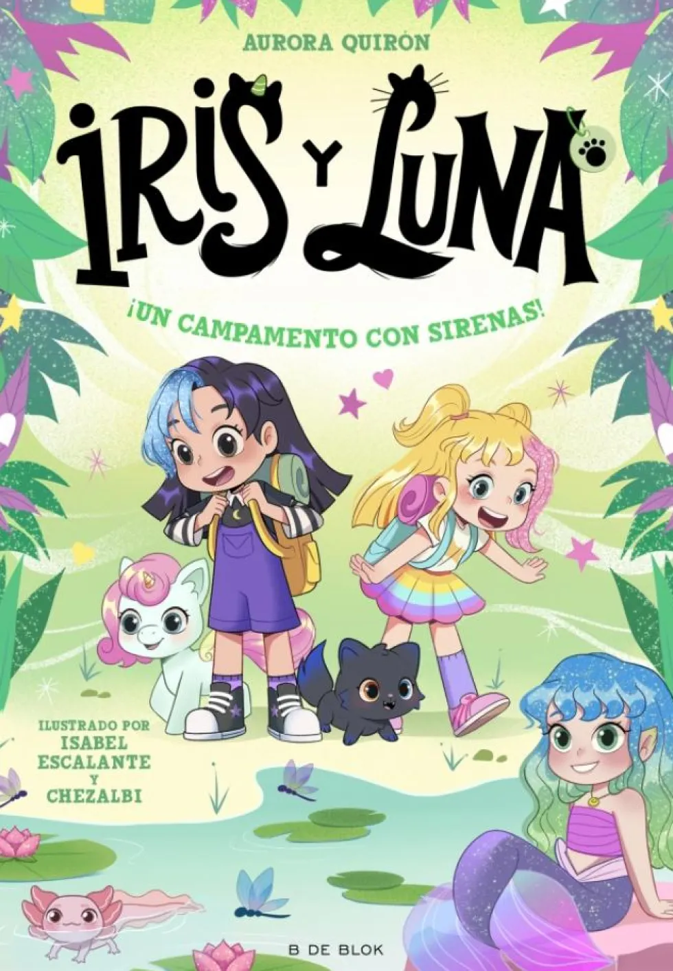 Iris y Luna: cuidadoras de cachorritos mágicos 6 - ¡Un campamento con sirenas!