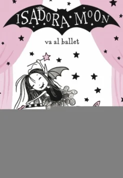 Isadora Moon 4 - Isadora Moon va al ballet