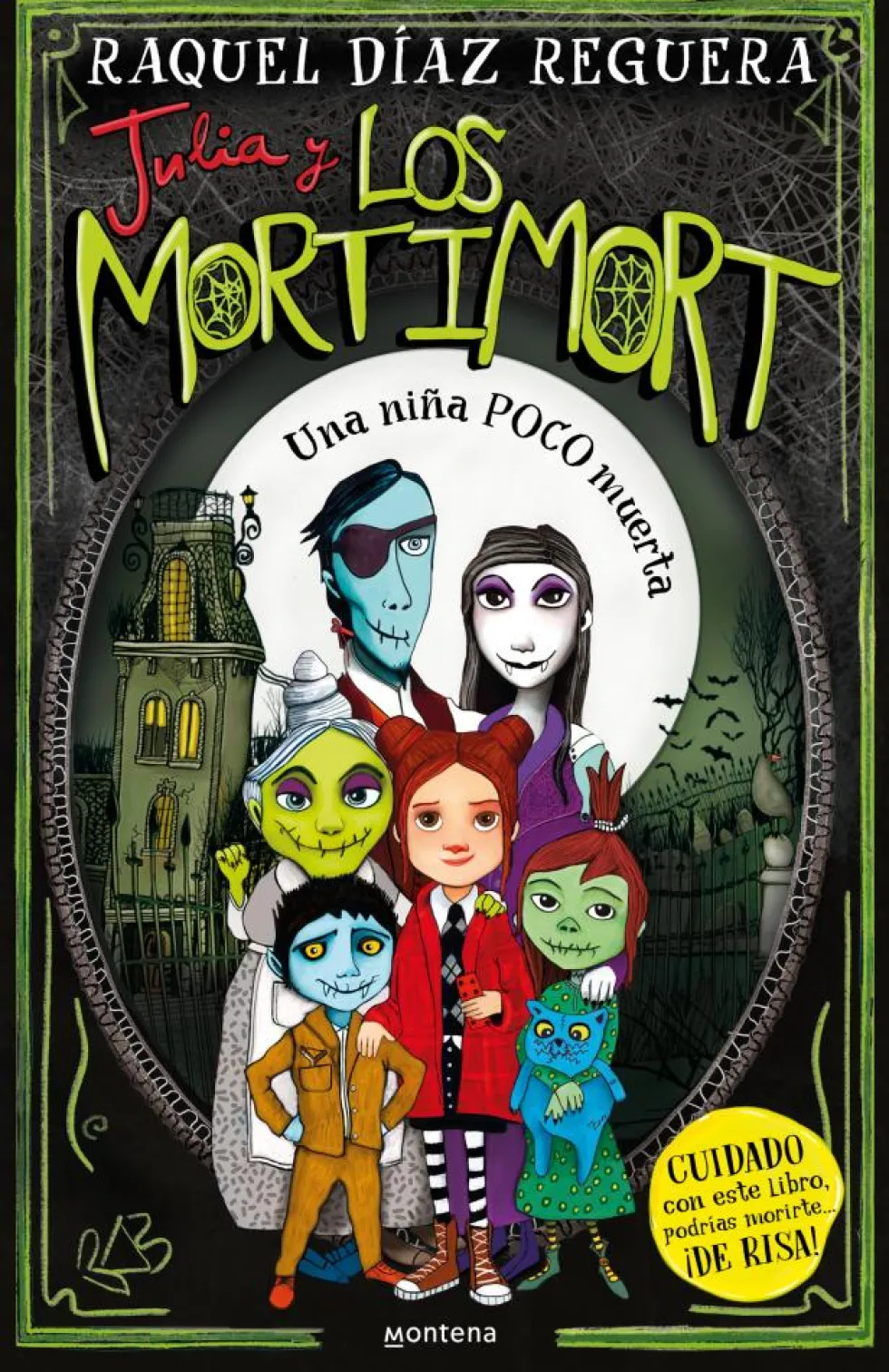 Julia y Los Mortimort 1 - Una niña POCO muerta