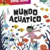 La Biblioteca del Árbol Sabio : Mundo acuático
