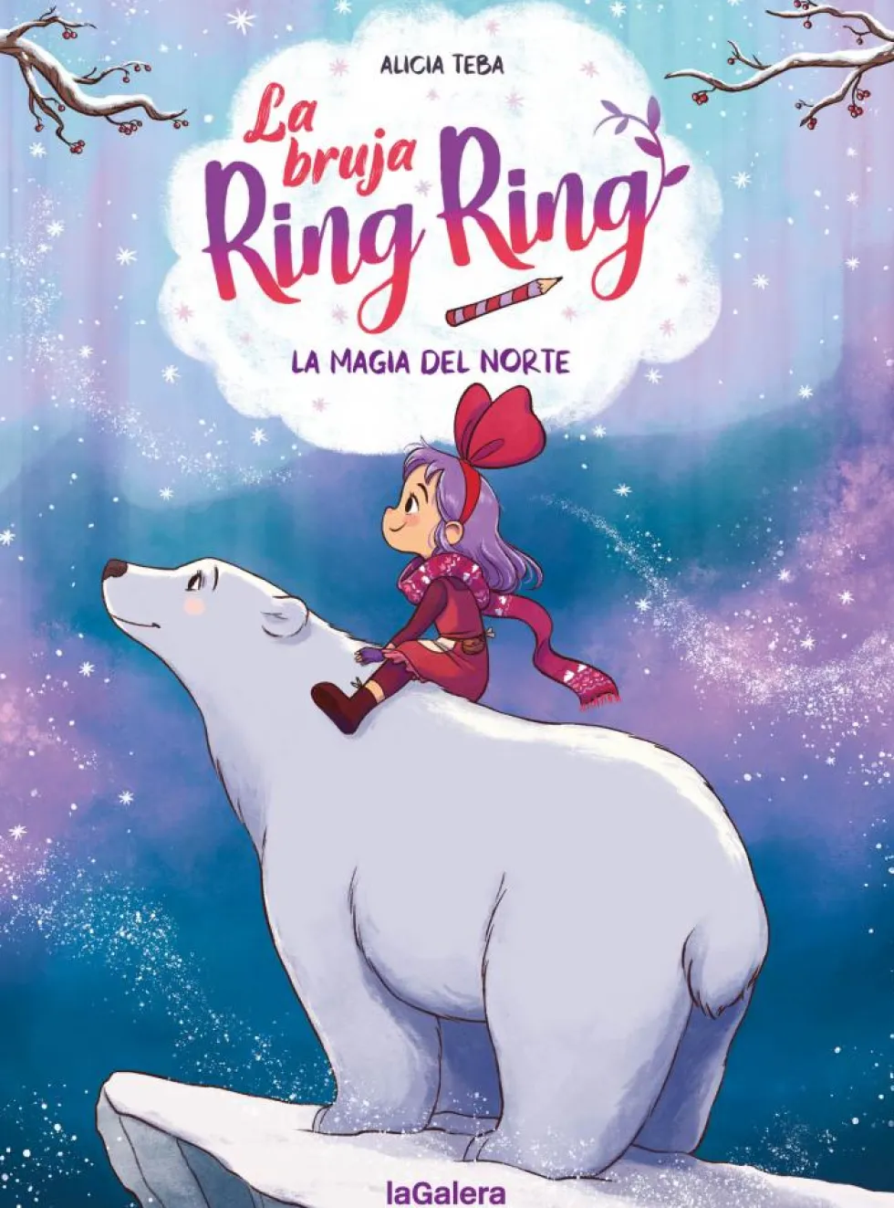La bruja Ring Ring 4. La magia del norte