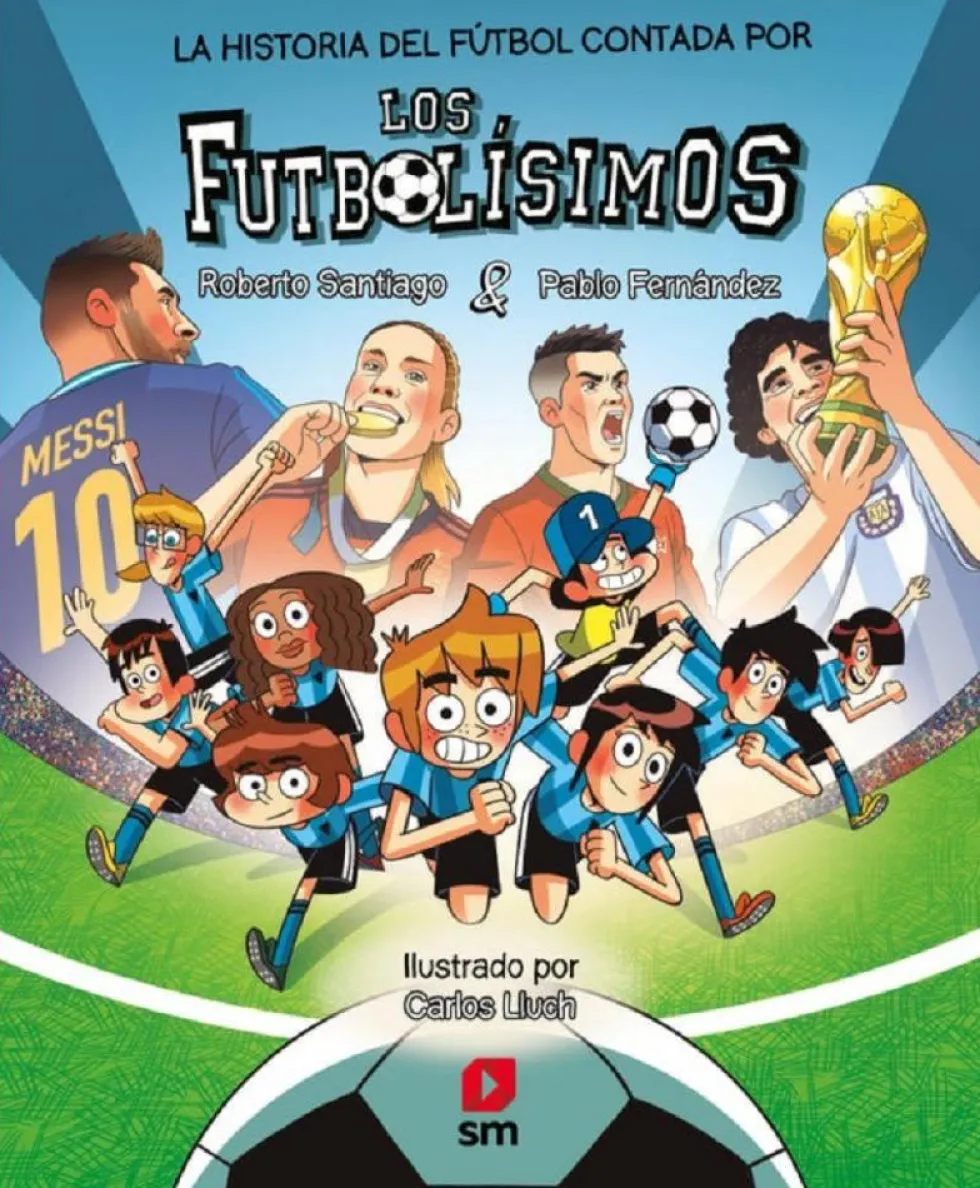 La historia del fútbol contada por los Futbolísimos