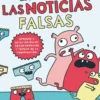 La invasión de las noticias falsas
