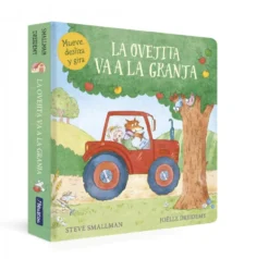 La ovejita va a la granja (La ovejita que vino a cenar. Libro de cartón con meca