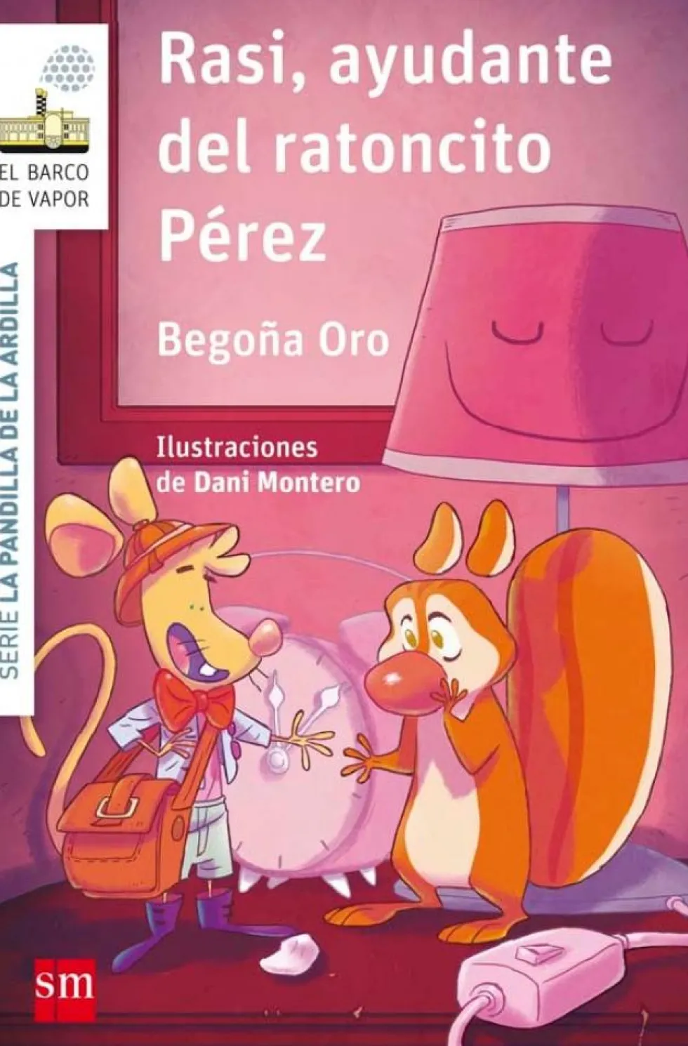 La pandilla de la ardilla 9. Rasi, ayudante del Ratoncito Pérez