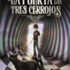 La puerta de los tres cerrojos 1. Edición especial