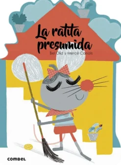 La ratita presumida