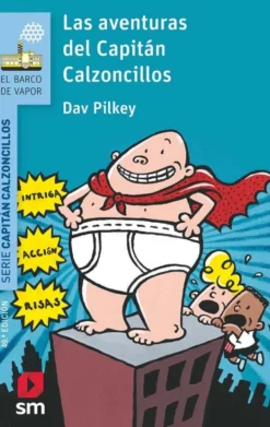 Las aventuras del Capitán Calzoncillos