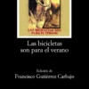 Las bicicletas son para el verano