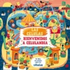 Las células. Bienvenido a Celulandia