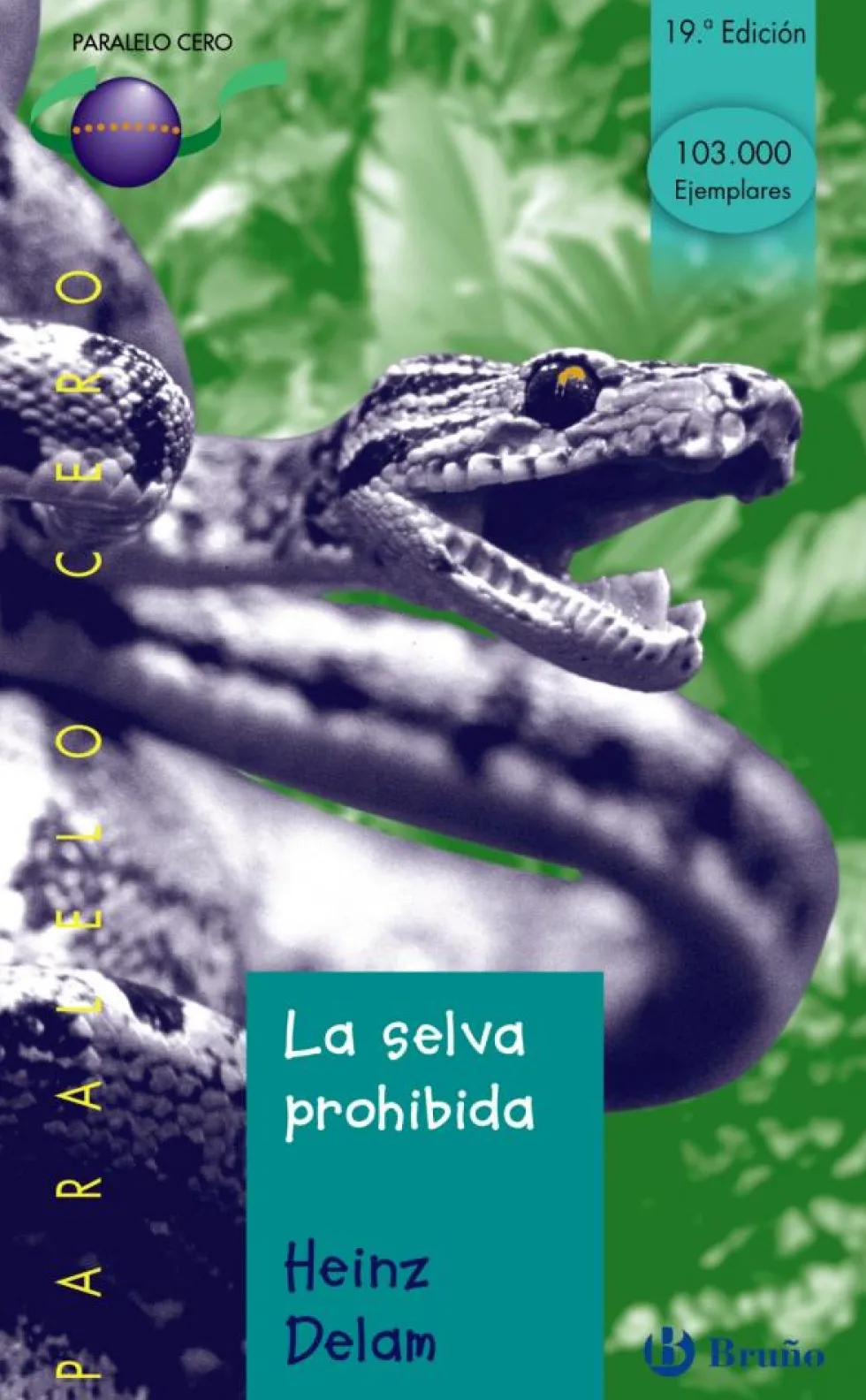 La selva prohibida