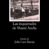 Las inquietudes de Shanti Andía