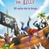 Las mágicas aventuras de Lilly, 2. El salto de la bruja