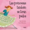 Las princesas también se tiran pedos