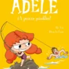 La terrible Adèle 12. ¡A pescar pánfilos!