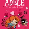 La terrible Adèle Vol.4 ¡No me gusta el amor!
