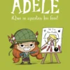 La terrible Adèle Vol.5 ¡Que se aparten los feos!