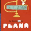 La Tierra no es plana