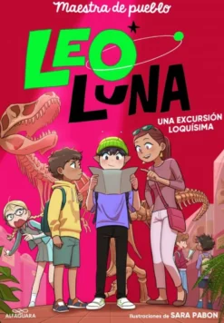 Leo Luna 2 - Una excursión loquísima