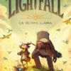 Lightfall: La última llama