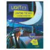 Lighting the Way - A Marine Adventure
