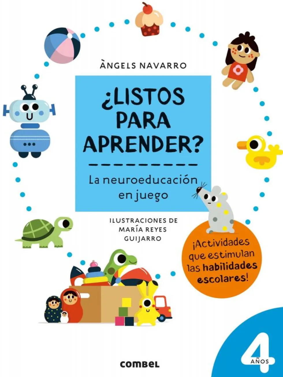 ¿Listos para aprender? 4 años, la neuroeducación en juego