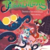 Los Cazapesadillas 4: Tentáculos viscosos
