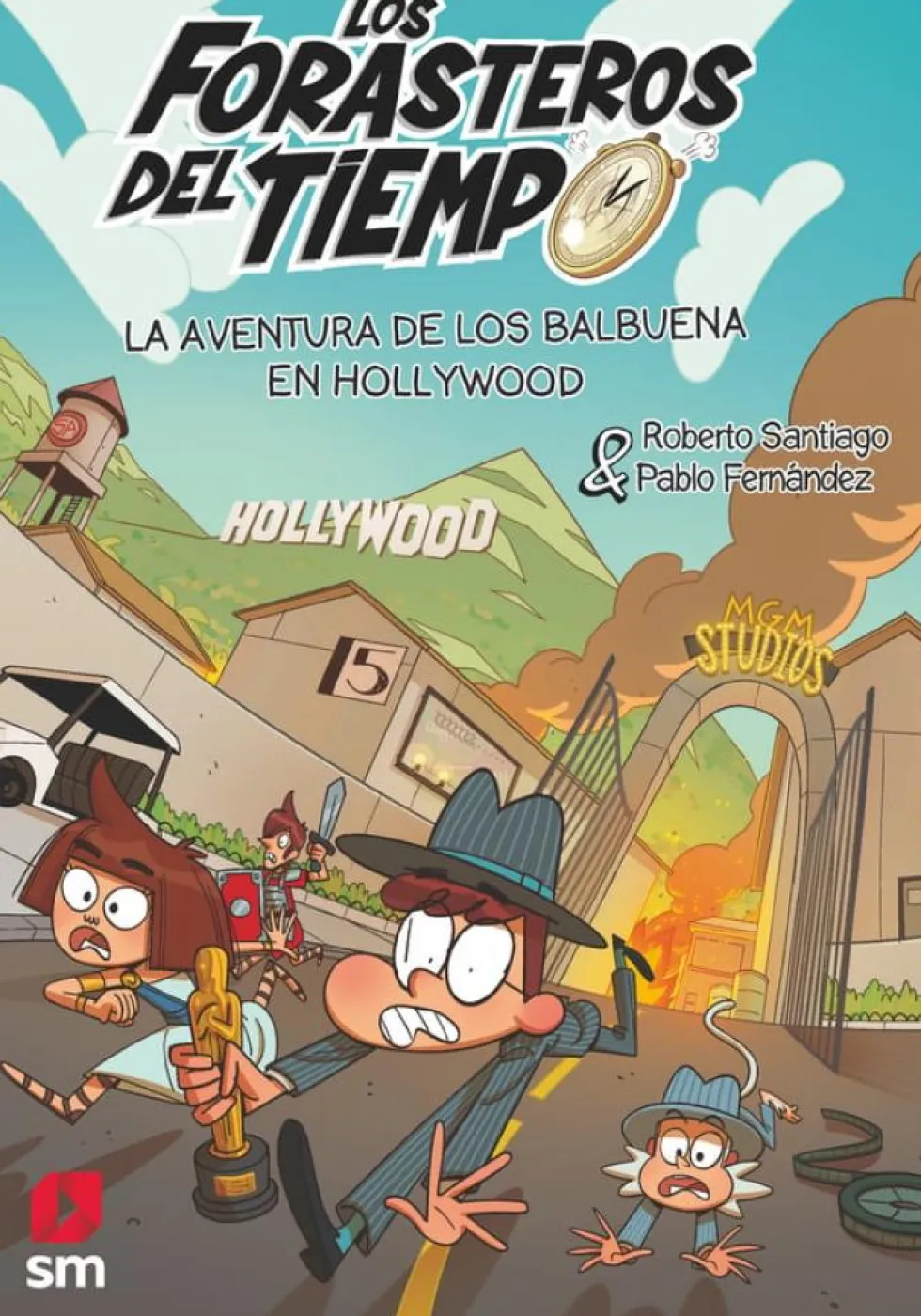 Los Forasteros del Tiempo 21: La aventura de los Balbuena en Hollywood