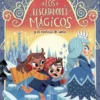 Los Rescatadores Mágicos 6. Y el castillo de hielo