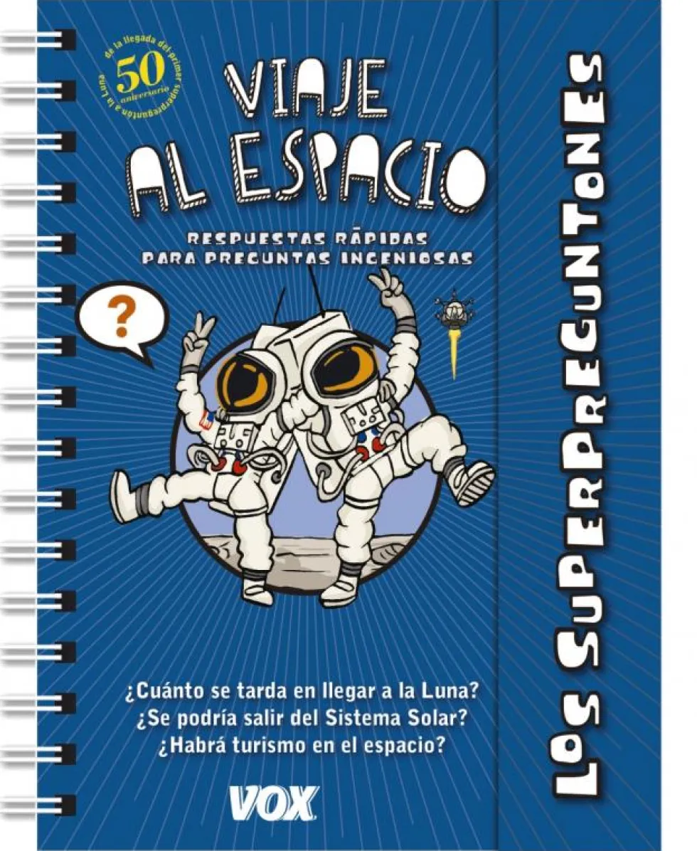Los superpreguntones. Viaje al espacio