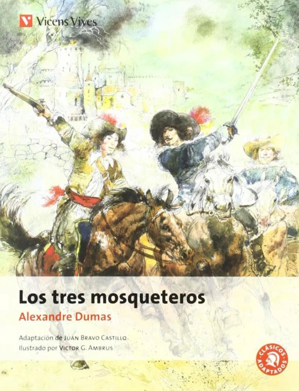 Los Tres Mosqueteros N/c