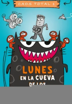 LUNES: EN LA CUEVA DE LOS LADRONES