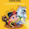 Mía Fantasía. El fantasma de la buhardilla