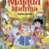 Malada Madrina : El gran secreto