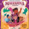 Malvarina 6: Superfamosa