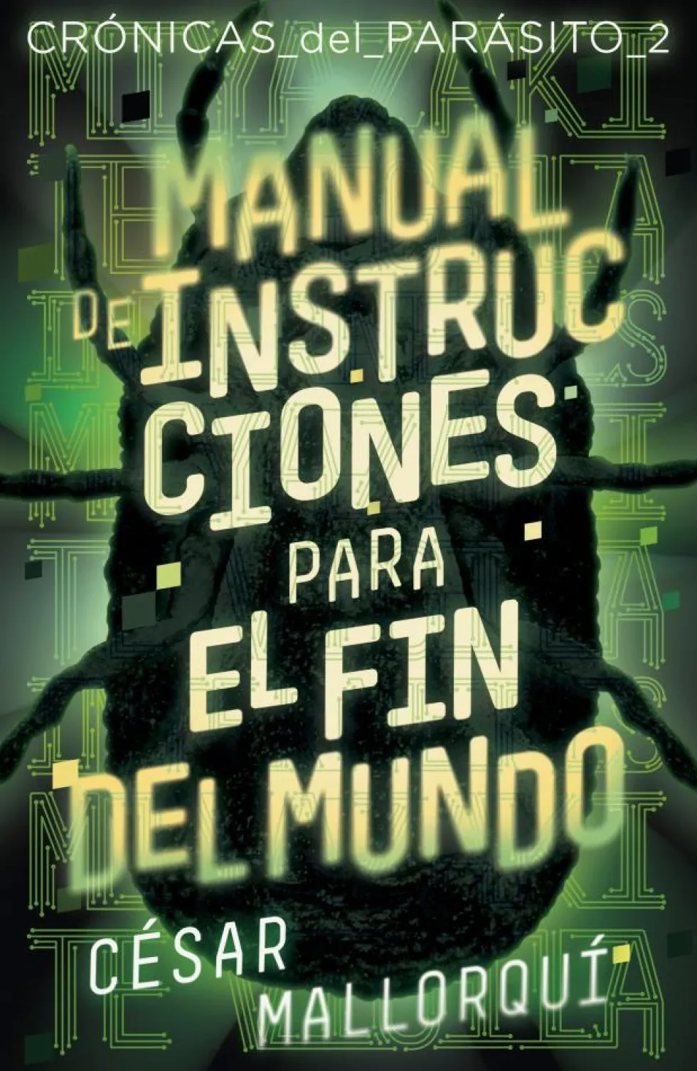 Manual de instrucciones para el fin del mundo