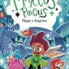 Marcus Pocus 8. Pizzas y dragones