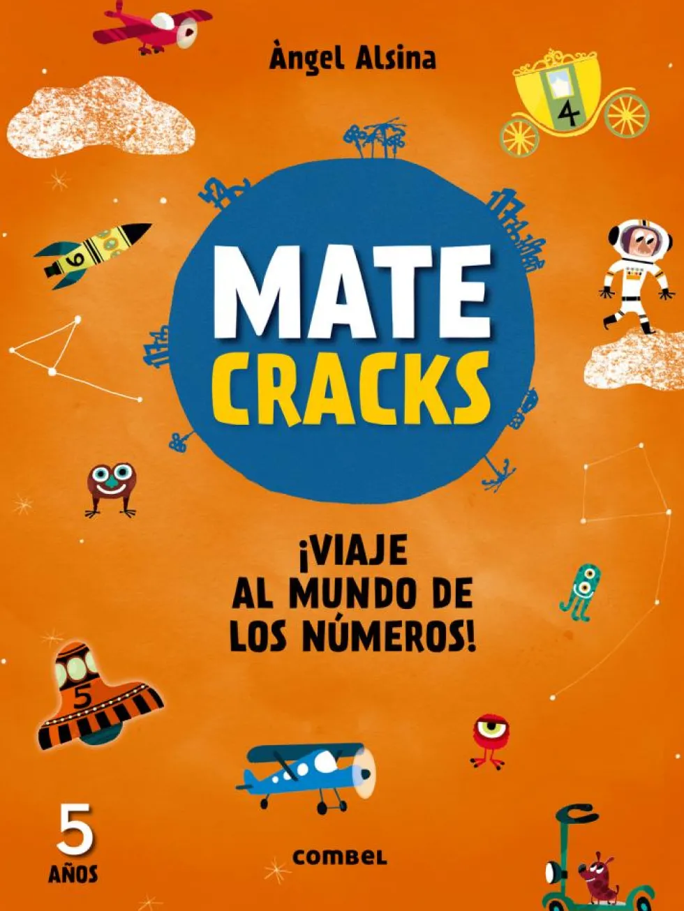 Matecracks. Actividades de competencia matemática: numeración, cálculo y resoluc