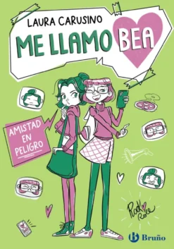 Me llamo Bea, 2. Amistad en peligro