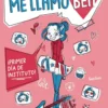 Me llamo Bea, 1. ¡Primer día de instituto!