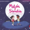 Melón y sandía