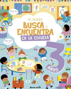 Mi primer busca y encuentra: En la escuela. 3 años