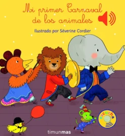 Mi primer Carnaval de los animales