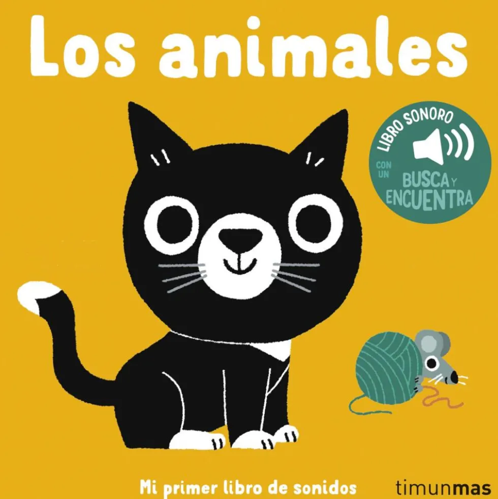 Mi primer libro de sonidos: Los animales